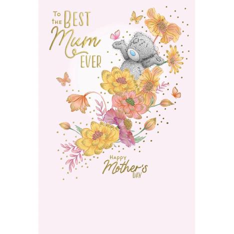 Best Mum Ever Me to You Bear Mother's Day Card £2.49